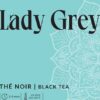 thé noir - Lady Grey