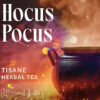 tisane Hocus Pocus